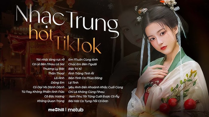 MUSIC CHINA 3H NGƯỜI VIỆT GỐC HOA VOL 2