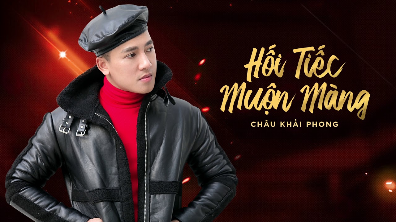 Hối Tiếc Muộn Màng Nhạc Trẻ Hót TikTok 2025