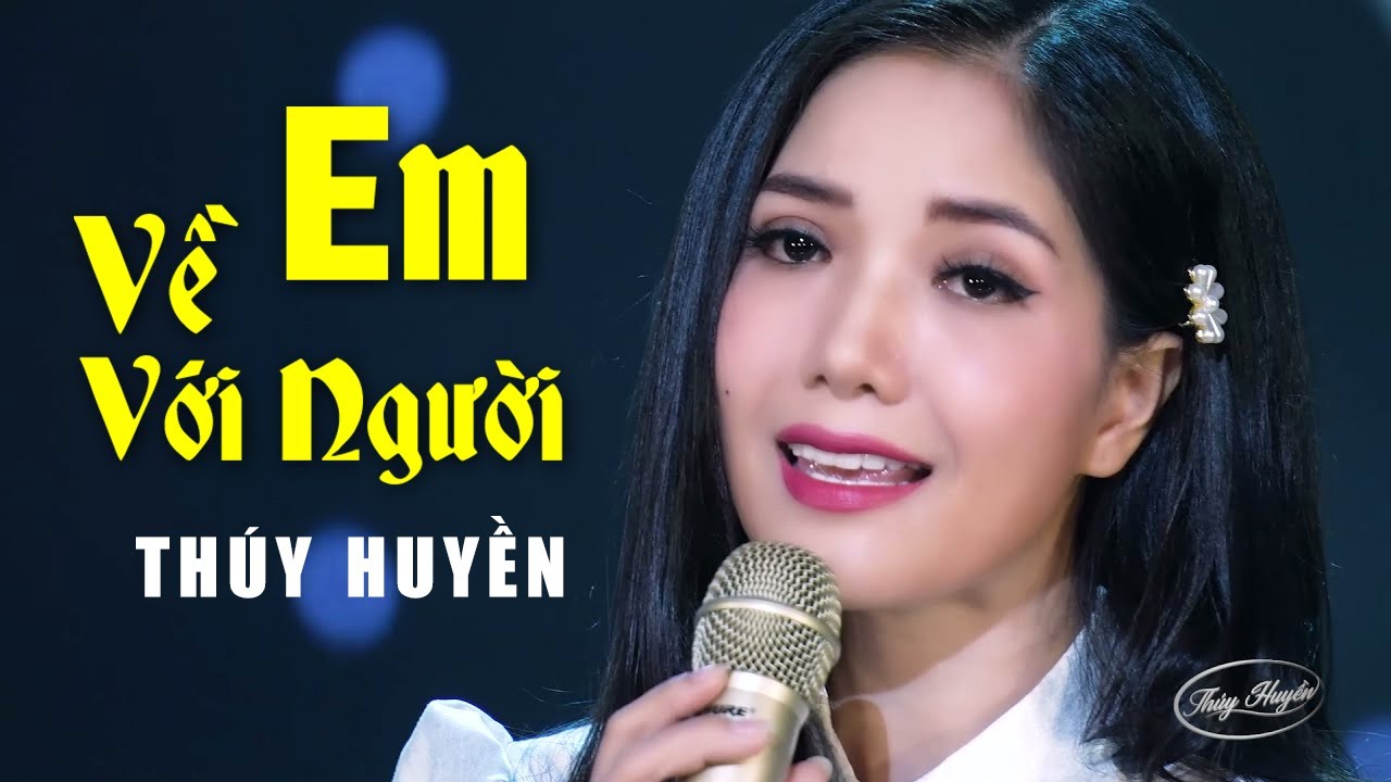 Em Về Với Người Tuyệt Phẩm Nhạc Trữ Tình Hot TikTok 2025