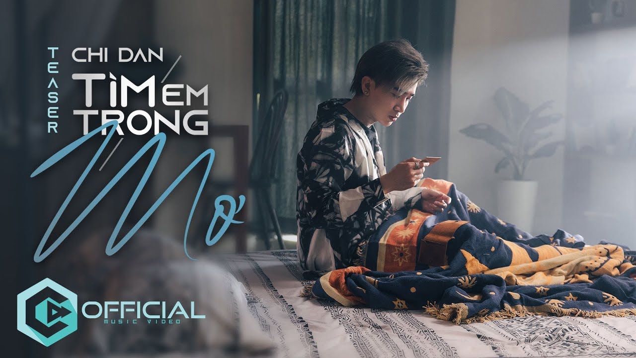 Tìm Em Trong Mơ Chi Dân Nhạc Trẻ Tâm Trạng 2025